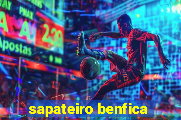 sapateiro benfica